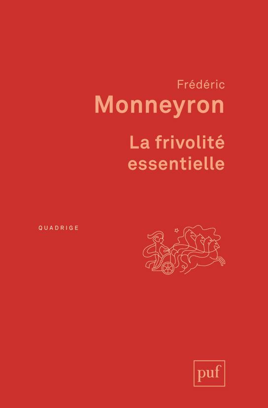 La frivolite essentielle. Du vêtement et de la mode, 2e édition