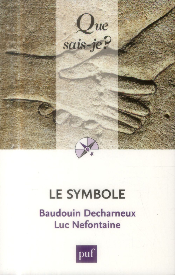Le symbole. 3e édition