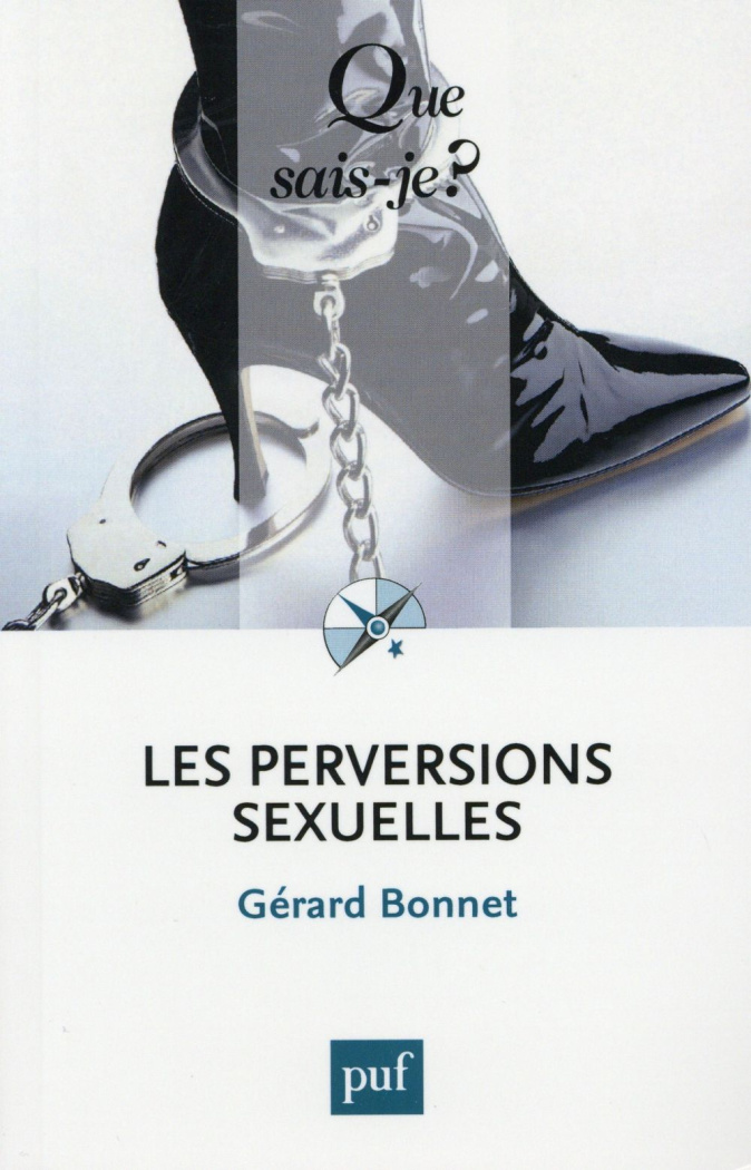 Les perversions sexuelles . 6e édition