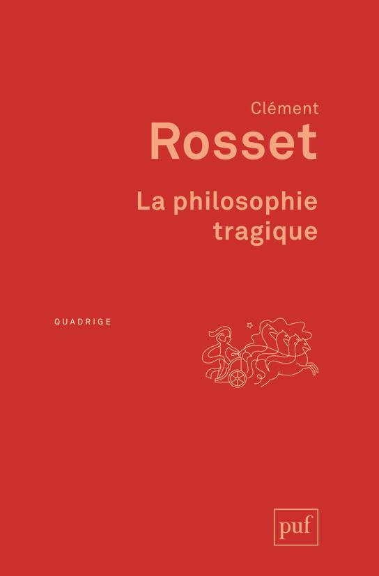 La philosophie tragique. 3e édition