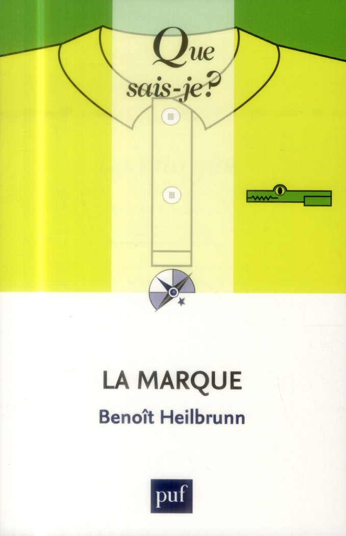 La marque. 3e édition