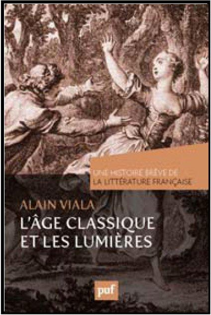 L'Age classique et les Lumières