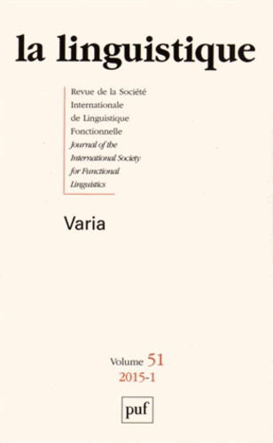 La linguistique N° 51, fascicule 1, 2015 : Varia