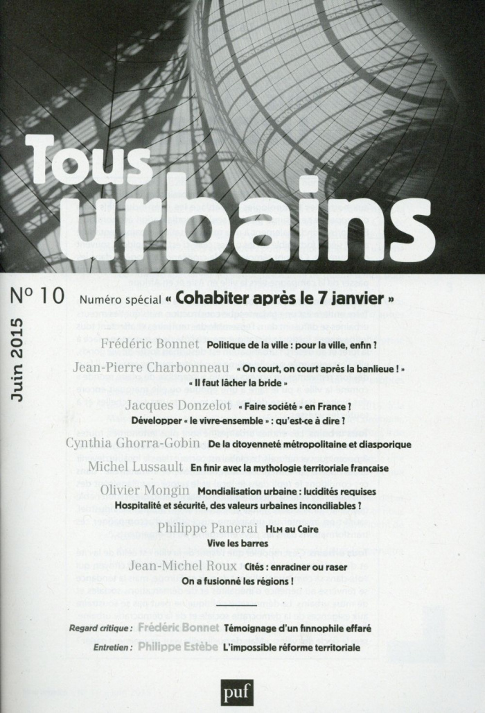 Tous urbains N° 10, Juin 2015 : Cohabiter après le 7 janvier