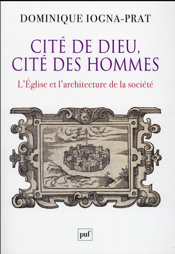 Cité de Dieu, cité des hommes. L'Eglise et l'architecture de la société (1200-1500)