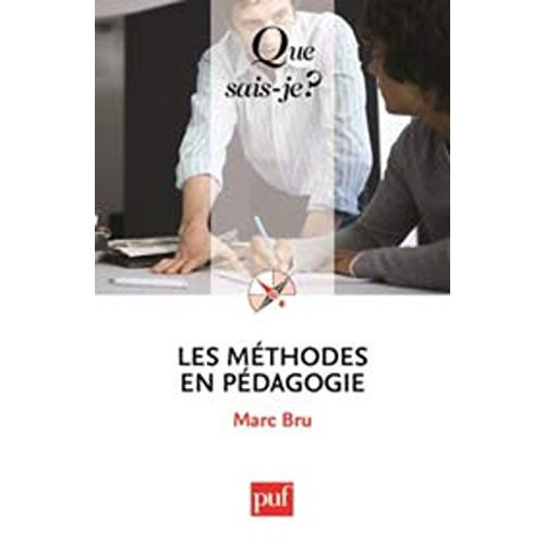 Les méthodes en pédagogie. 3e édition