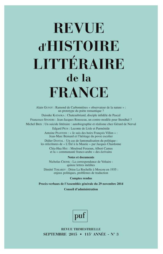 Revue d'histoire littéraire de la France N° 3, Juillet-septembre 2015