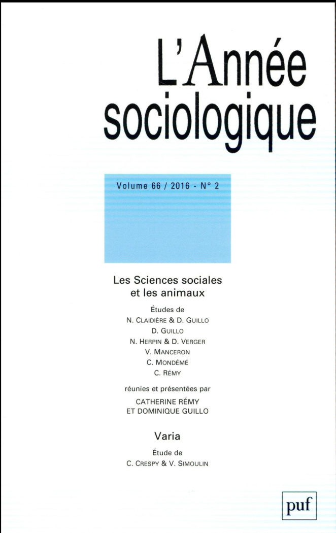 L'Année sociologique Volume 66 n°2/2016 : Les Sciences sociales et les animaux