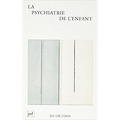 La psychiatrie de l'enfant Volume 59 N° 2/2016