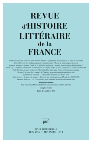 Revue d'histoire littéraire de la France N° 2, juin 2016