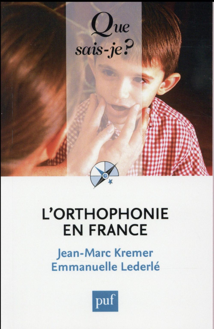 L'orthophonie en France. 8e édition