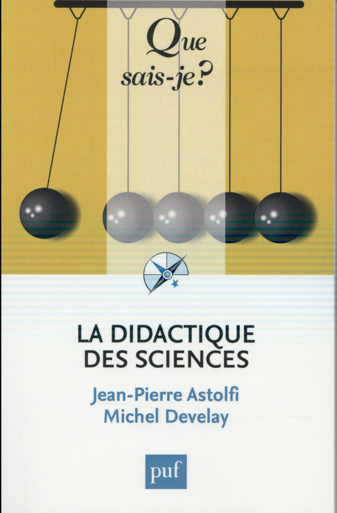 La didactique des sciences. 7e édition