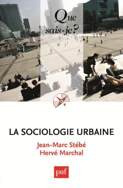 La sociologie urbaine. 5e édition