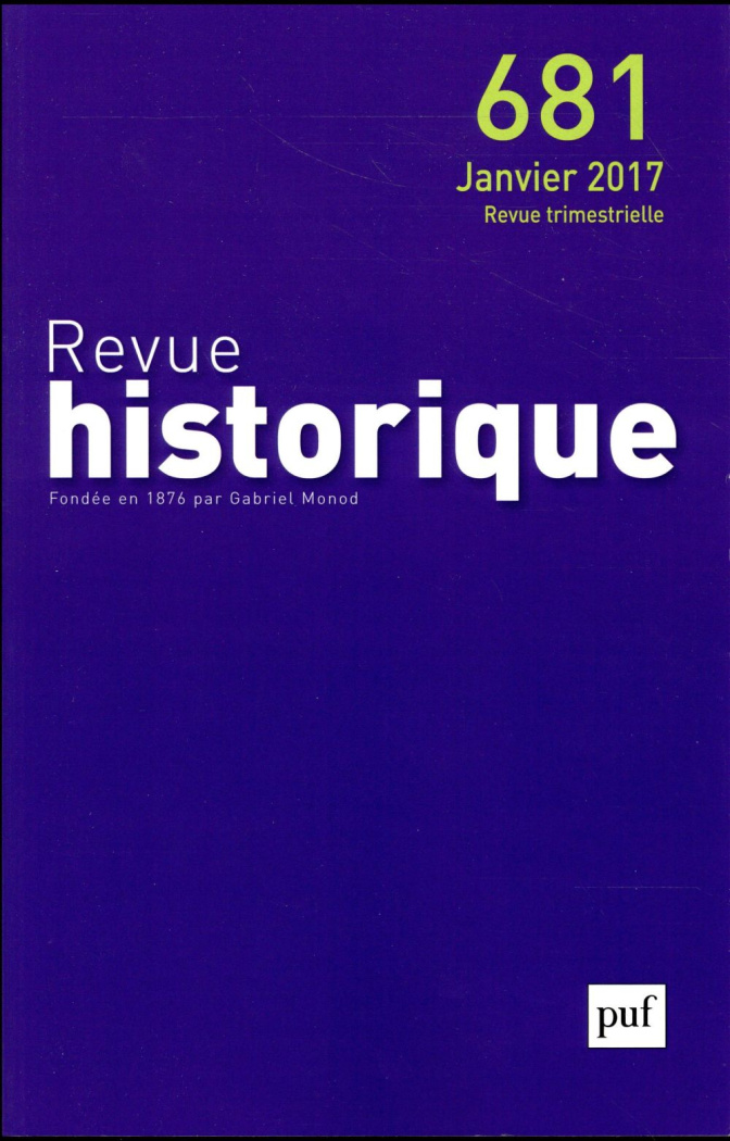 Revue historique N° 681, janvier 2017