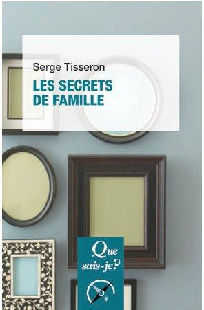 Les secrets de famille. 2e édition