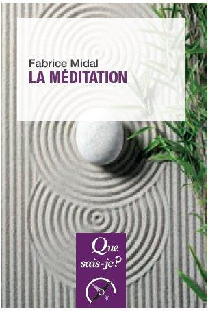 La méditation. 2e édition