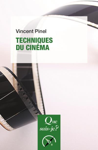 Techniques du cinéma. 10e édition