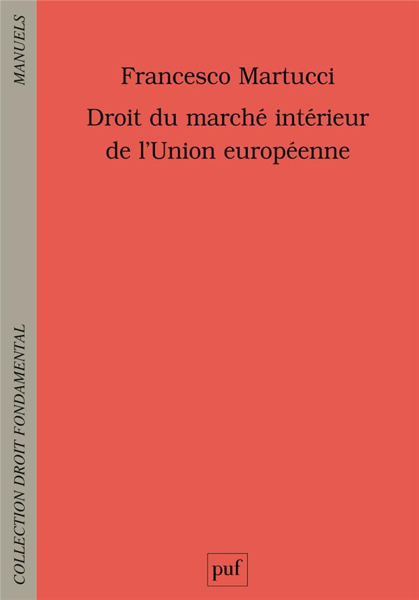 Droit du marché intérieur de l'Union européenne