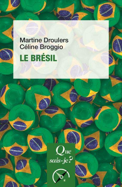 Le Brésil. 4e édition