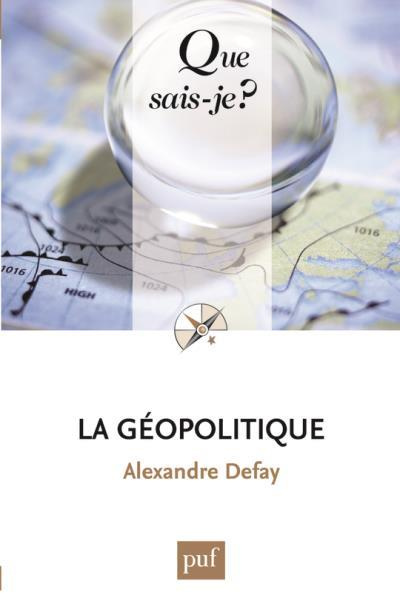 La géopolitique. 4e édition