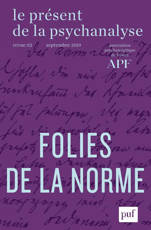 Le présent de la psychanalyse N° 2