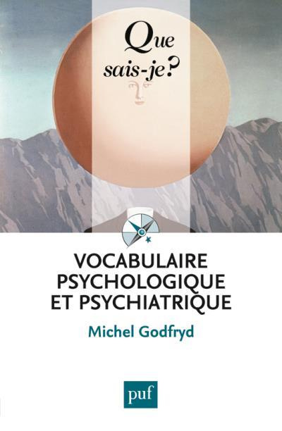 Vocabulaire psychologique et psychiatrique. 9e édition