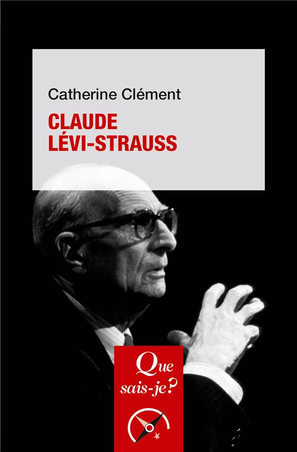 Claude Lévi-Strauss. 6e édition