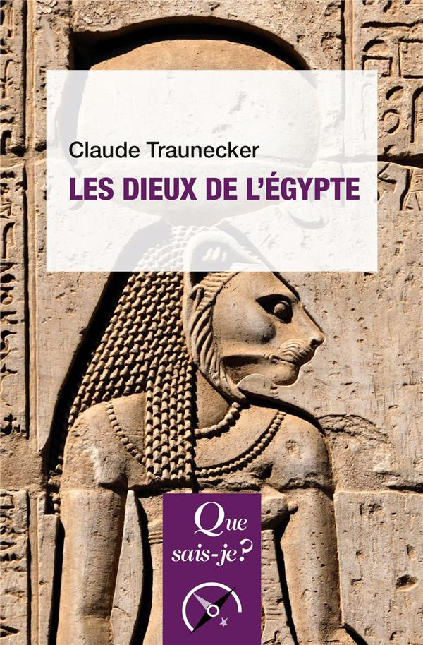Les dieux de l'Egypte. 6e édition
