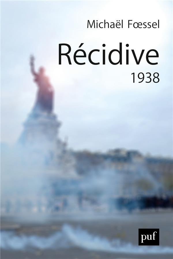 Récidive. 1938, Edition revue et augmentée