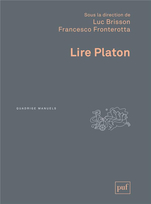 Lire Platon. 3e édition