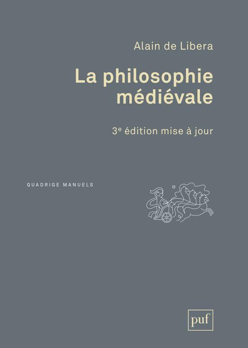 La philosophie médiévale. 3e édition