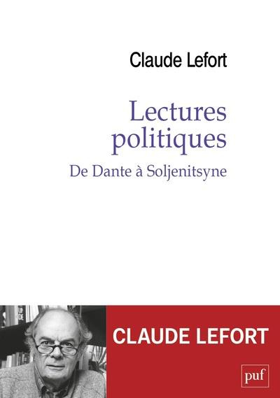 Lectures politiques. De Dante à Soljenitsyne