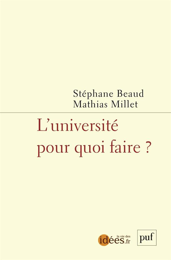 L'université, pour quoi faire ?