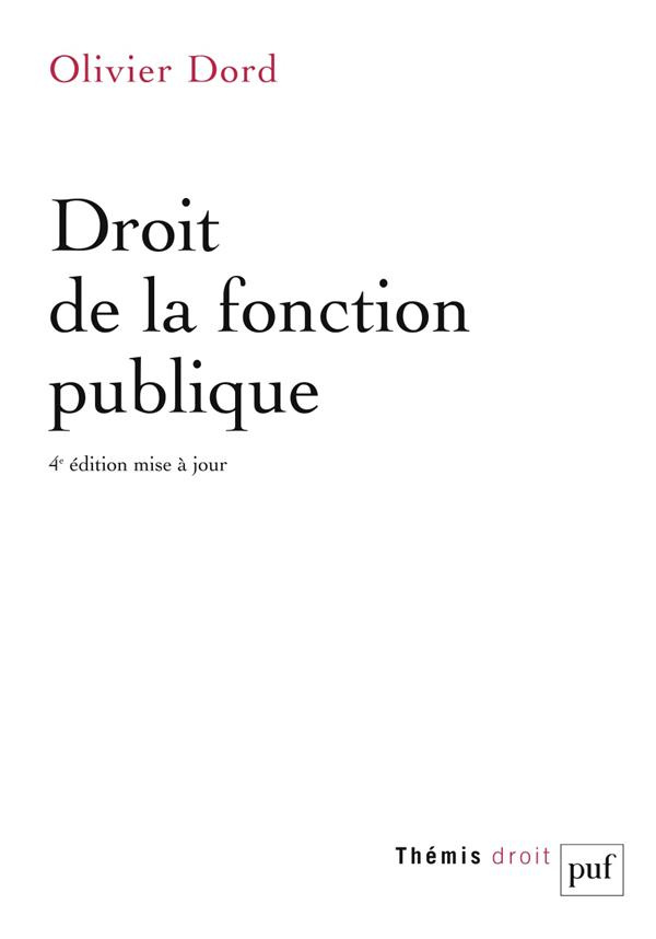 Droit de la fonction publique. 4e édition