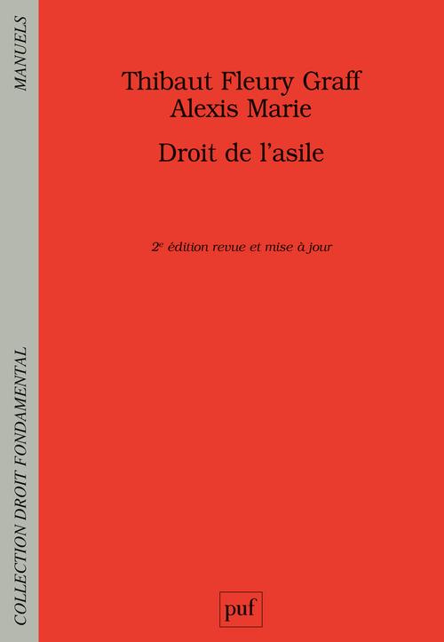 Droit de l'asile. 2e édition revue et augmentée
