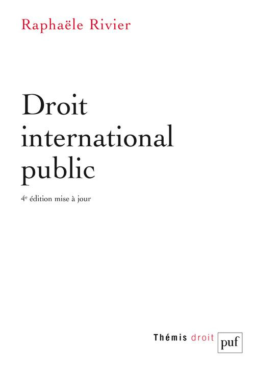 Droit international public. 4e édition