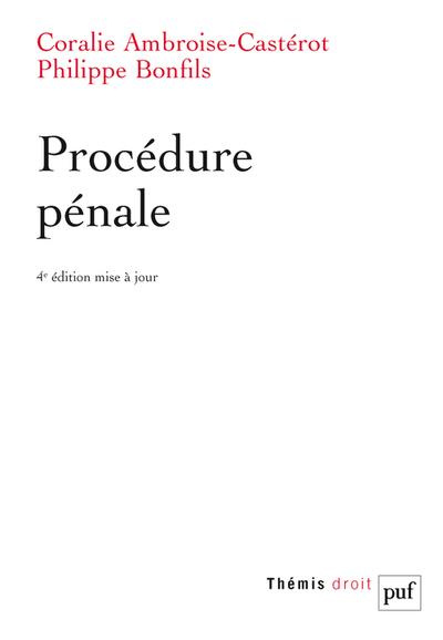 Procédure pénale. 4e édition actualisée