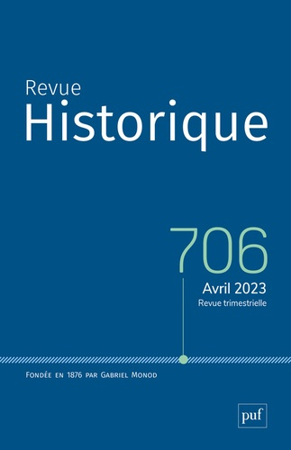 Revue historique N° 706, mai 2023