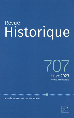 Revue historique N° 707, juillet 2023