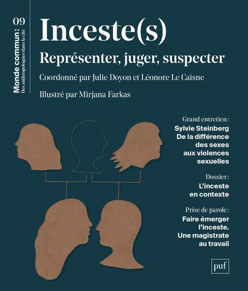 Monde commun : des anthropologues dans la cité N° 9 : Inceste(s). Représenter, juger, suspecter