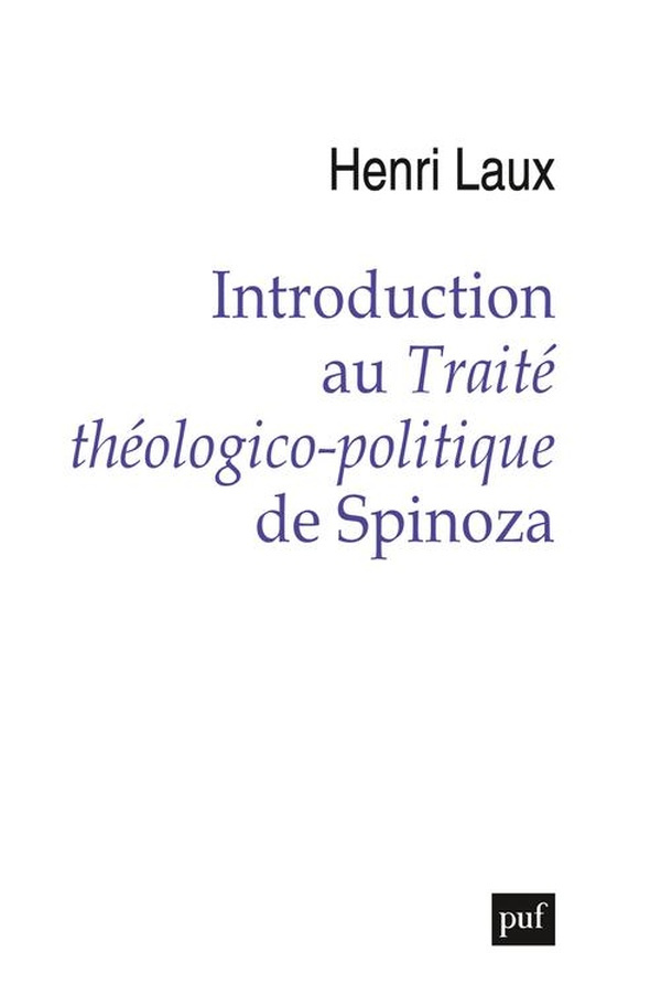 Introduction au traité théologico-politique de Spinoza