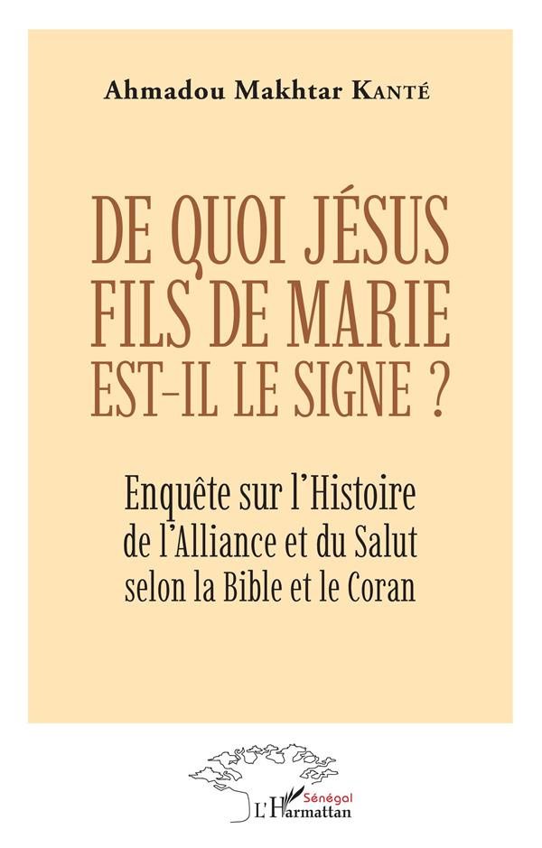 De quoi Jésus fils de Marie est-il le signe ?. Enquête sur l'Histoire de l'Alliance et du Salut selo