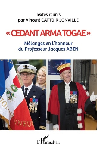 Cedant arma togae. Mélanges en l'honneur du Professeur Jacques Aben