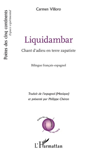 Liquidambar. Chant d'adieu en terre zapatiste