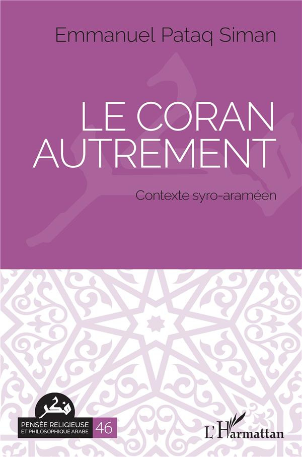 Le Coran autrement. Contexte syro-araméen