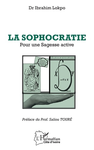 La sophocratie. Pour une Sagesse active