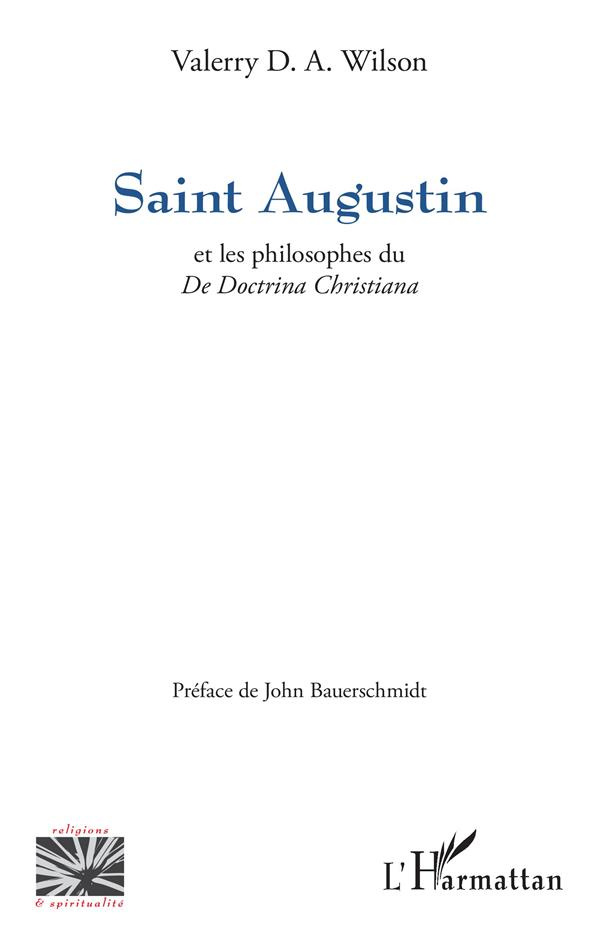 Saint Augustin et les philosophes du De Doctrina Christiana