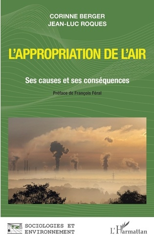 L'appropriation de l'air. Ses causes et ses conséquences