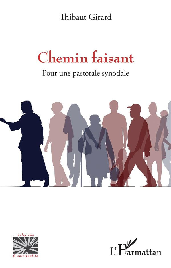 Chemin faisant. Pour une pastorale synodale