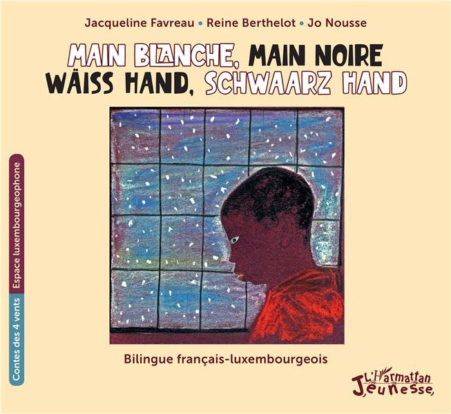 Main blanche, main noire. Wäiss Hand, schwaarz Hand